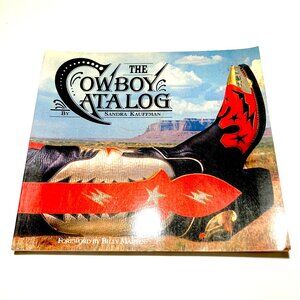 “The Cowboy Catalog” by Sandra Kauffman